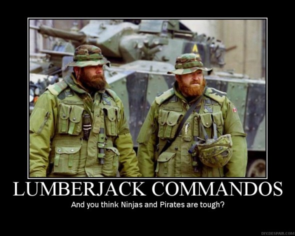 Demotivational: LumberJack Commandos