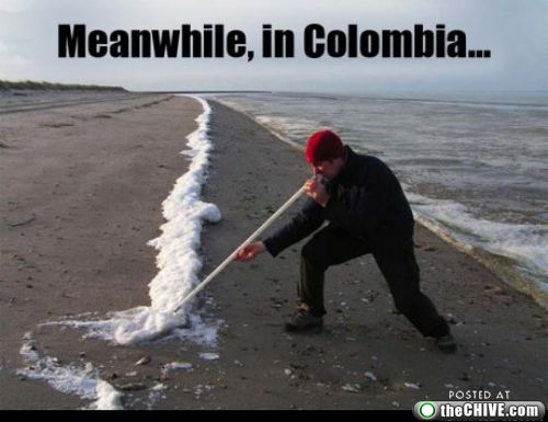 Demotivational: Meanwhile, in Columbia